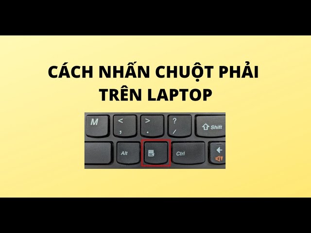 cách click chuột phải trên laptop hp: Hướng Dẫn Toàn Diện Từ Cơ Bản Đến Nâng Cao